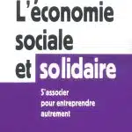 leconomie-sociale-et-solidaire-une-alternative-prometteuse-pour-une-societe-plus-equitable-et-durable